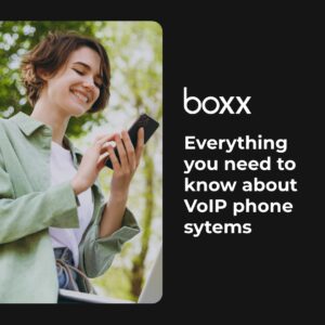 Boxx - VoIP phone systems for small businesses - everything you need to know