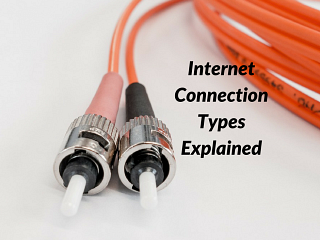Internet Connection Types: A Guide for your Business